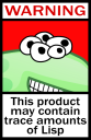 May contain trace amounts of LISP